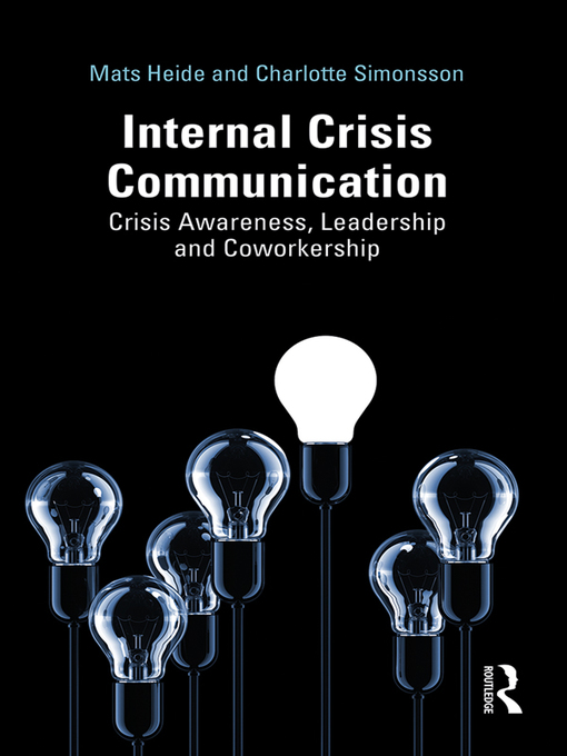 Title details for Internal Crisis Communication by Mats Heide - Available